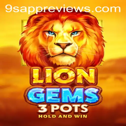 LionGems3pots: Exploring the Intriguing World of 9S APP