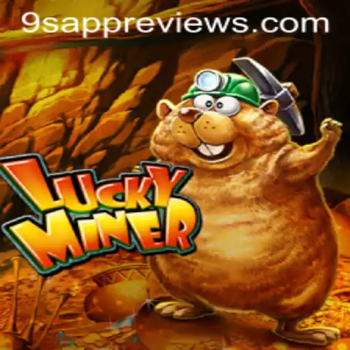 Discover the Thrills of LuckyMiner: The Ultimate Gaming Experience with 9S APP